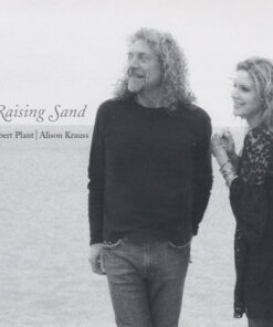 Robert Plant & Alison Krauss Raising Sand