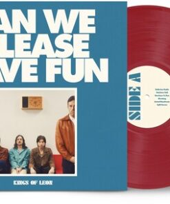 Kings of Leon - Can We Please Have Fun